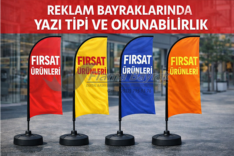 reklam bayraklarinda yazi tipi ve okunabilirlik Reklam Bayrakları
