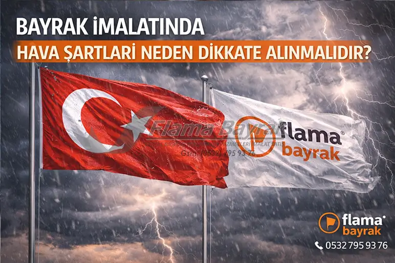 Bayrak İmalatı Hakkında Bilmeniz Gereken Doğrular %name Bayrak İmalatı Hakkında Bilmeniz Gereken Doğrular