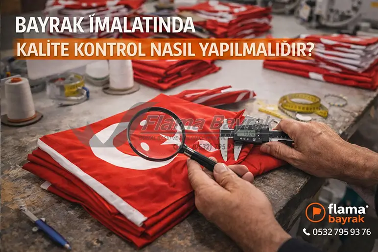 Bayrak İmalatı Hakkında Bilmeniz Gereken Doğrular %name Bayrak İmalatı Hakkında Bilmeniz Gereken Doğrular