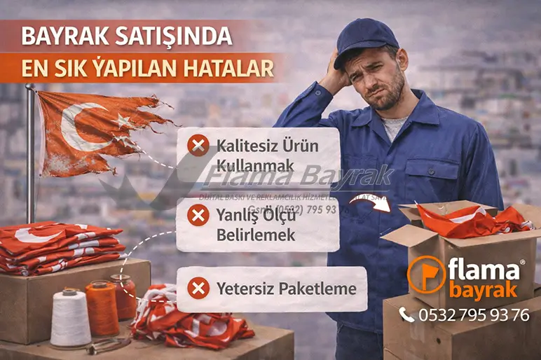 %name Bayrak Satışı Kaliteli Hizmet Esnasında Dikkat Etmeniz Gerekenler