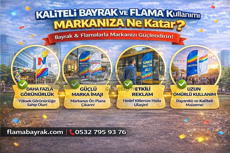 %name Baskılı Bayrak ve Baskılı Flama Arasındaki Fark Nasıl Anlaşılır