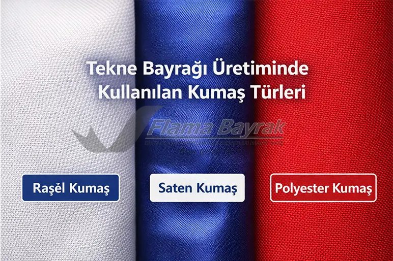 Tekne Bayrağı Üretimi Hakkında Bilmeniz Gerekenler %name Tekne Bayrağı Üretimi Hakkında Bilmeniz Gerekenler