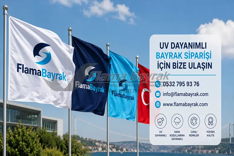 %name UV Dayanımlı Bayrak Siparişi İçin Bize Ulaşın