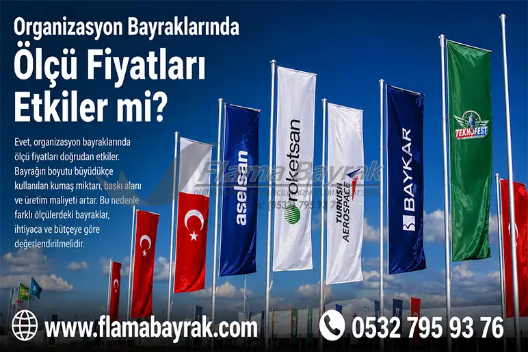 Organizasyon Bayrak Flama Fiyatları %name Organizasyon Bayrak Flama Fiyatları